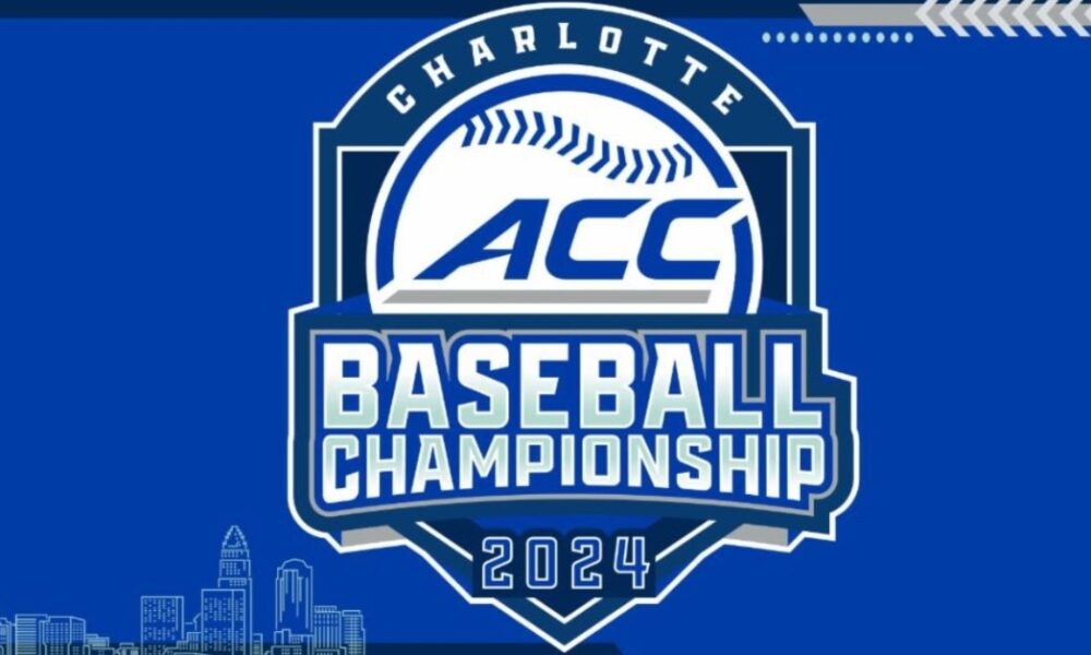 2024 ACC Baseball Championship returning to Charlotte The TFF News